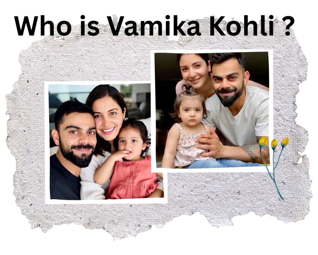 Who is Vamika Kohli
