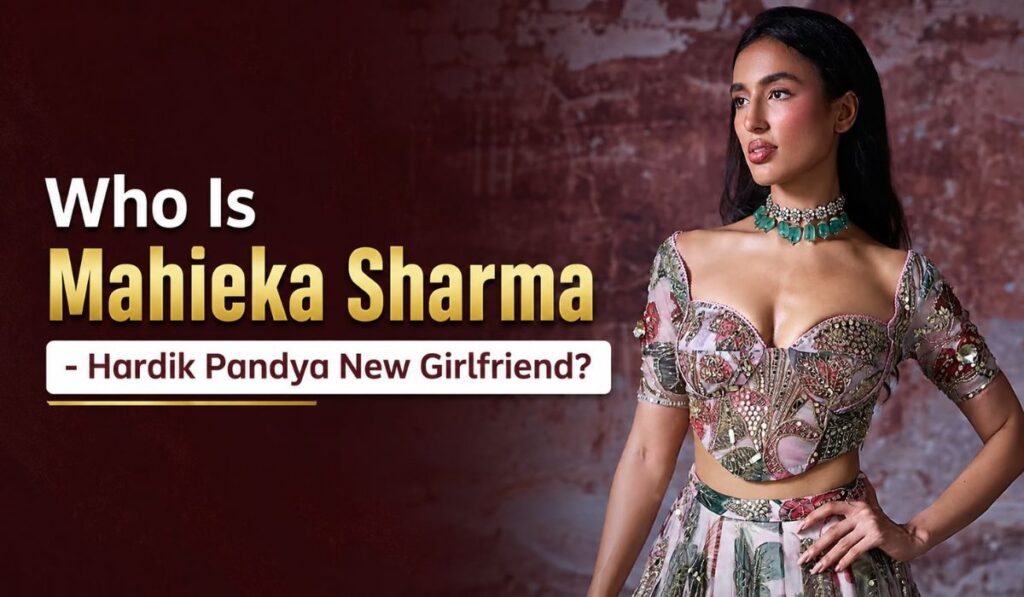 Who Is Mahieka Sharma