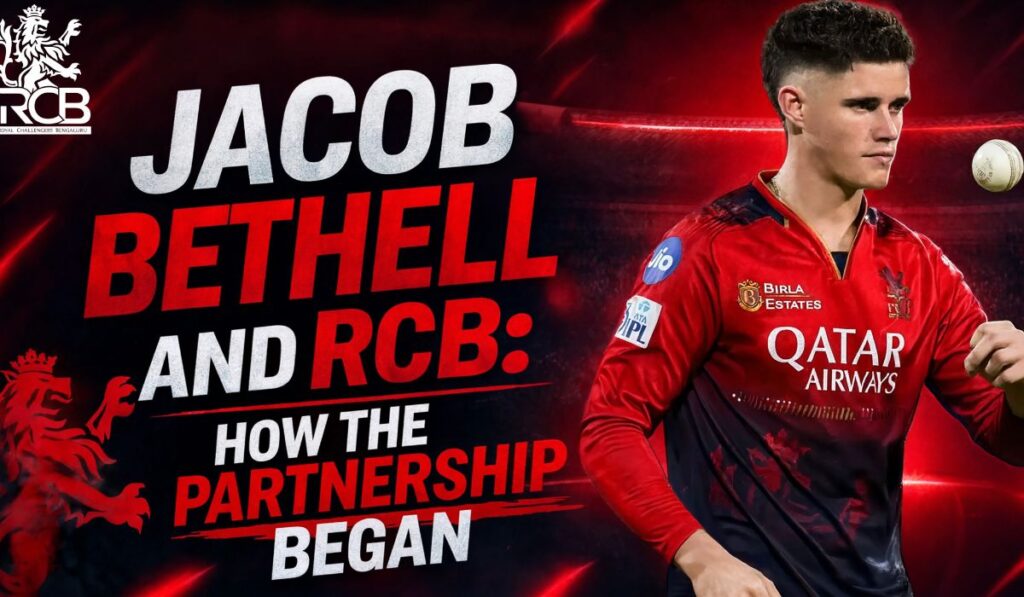 Jacob Bethell and RCB How the Partnership Began