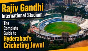 Rajiv Gandhi International Stadium: The Complete Guide to Hyderabad’s Cricketing Jewel