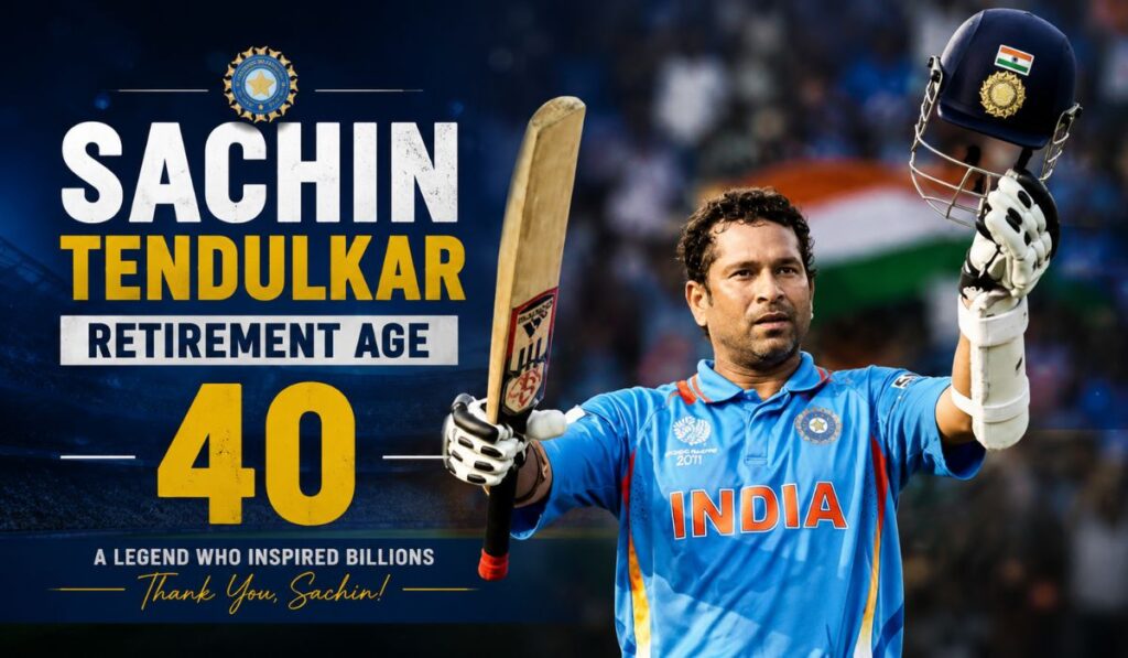 Sachin Tendulkar Retirement Age The Official Answer