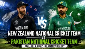 New Zealand National Cricket Team vs Pakistan National Cricket Team Timeline: A Complete Rivalry History
