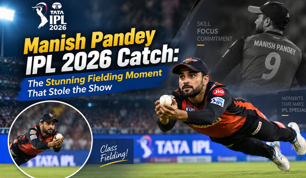 Manish Pandey IPL 2026 catch